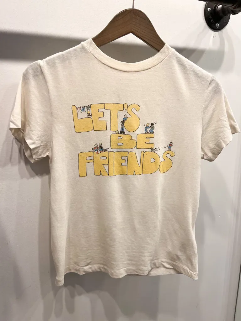 Lets Be Friends Classic Tee